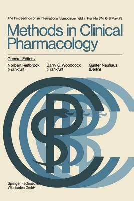 Methods in Clinical Pharmacology: The Proceedin... [German] 3528079029 Book Cover