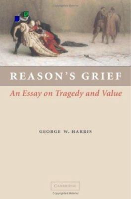 Reason's Grief 0521863287 Book Cover