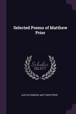 Selected Poems of Matthew Prior 1377379019 Book Cover