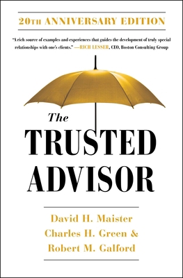 The Trusted Advisor: 20th Anniversary Edition 1982157100 Book Cover