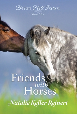 Friends With Horses 1956575278 Book Cover