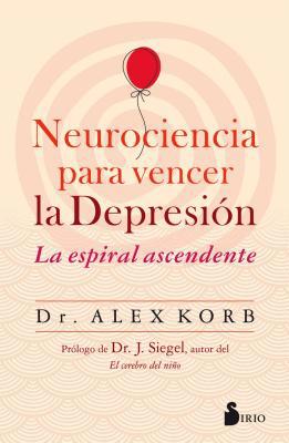 Neurociencia Para Vencer La Depresion [Spanish] 8417399585 Book Cover