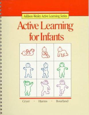 Active Learning for Infants Copyright 1987 0201213346 Book Cover