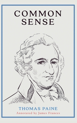 Common Sense (Annotated) B0932CS78V Book Cover