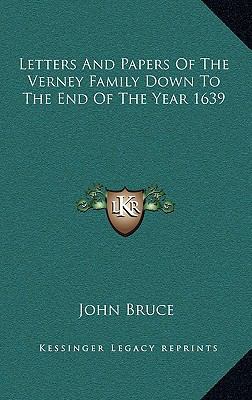 Letters and Papers of the Verney Family Down to... 1163432024 Book Cover