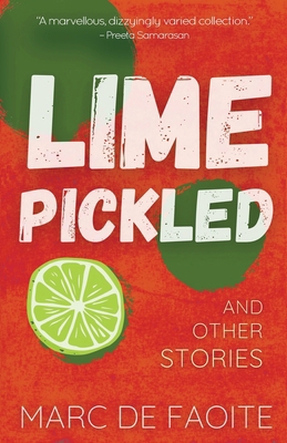 Lime Pickled and Other Stories 1913584151 Book Cover