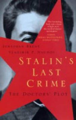 Stalin's Last Crime : The Doctor's Plot 0719565081 Book Cover