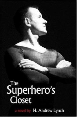 The Superhero's Closet 1425705685 Book Cover