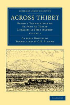 Across Thibet - Volume 1 1108046339 Book Cover