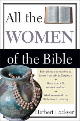 All the Women of the Bible B006G7YUQ6 Book Cover