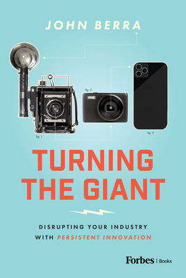 Turning the Giant: Disrupting Your Industry wit... B0CPHH37CL Book Cover
