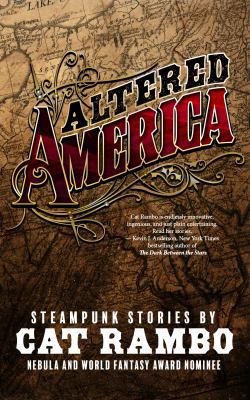 Altered America: Steampunk Stories 1945477032 Book Cover