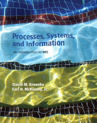 Processes, Systems, and Information: An Introdu... 0132783479 Book Cover