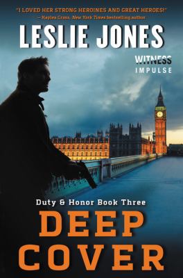 Deep Cover: Duty & Honor Book Three 0062363204 Book Cover