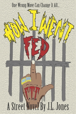 How I Went Fed            Book Cover