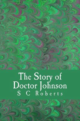 The Story of Doctor Johnson 1500450464 Book Cover