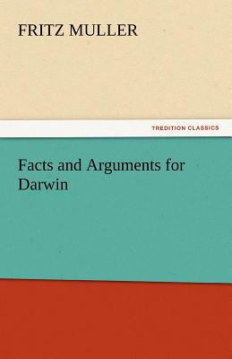 Facts and Arguments for Darwin 384246326X Book Cover