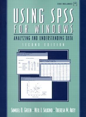Using SPSS for Windows: Analyzing and Understan... 013020840X Book Cover
