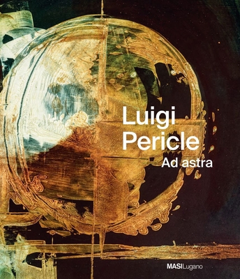 Luigi Pericle. Ad Astra 3039420224 Book Cover