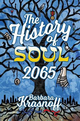 The History of Soul 2065 1732644012 Book Cover