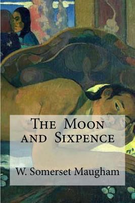 The Moon and Sixpence 1533387559 Book Cover