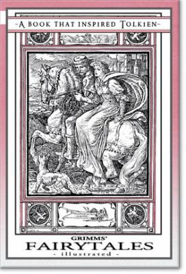 Grimms' Fairytales - A Book That Inspired Tolki... 1925110168 Book Cover