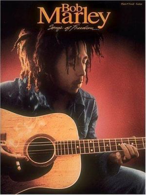 Bob Marley - Songs of Freedom 0793516846 Book Cover