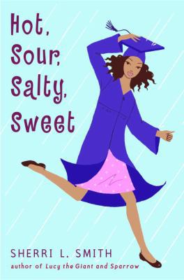 Hot, Sour, Salty, Sweet 0385904312 Book Cover