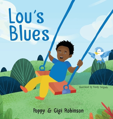 Lou's Blues: A Little Lou Book 1685154948 Book Cover