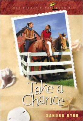 Take a Chance (Hidden Diary) 0764224867 Book Cover