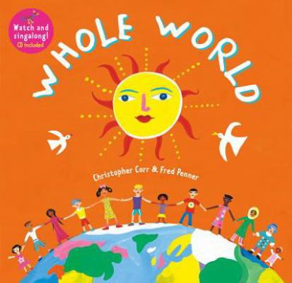 Whole World [With CD (Audio)] 1846868327 Book Cover