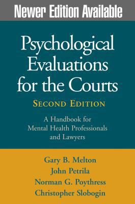 Psychological Evaluations for the Courts: A Han... 1572302364 Book Cover