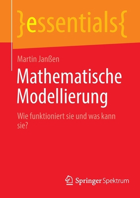 Mathematische Modellierung: Wie Funktioniert Si... [German] 3662657619 Book Cover