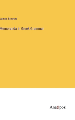 Memoranda in Greek Grammar 3382312115 Book Cover