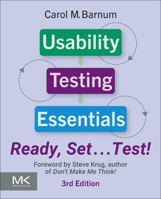 Usability Testing Essentials: Ready, Set ...Test! 0443365857 Book Cover