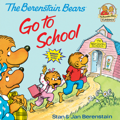 Berenstain Bears Go to School 0394837363 Book Cover