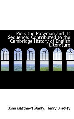 Piers the Plowman and Its Sequence: Contributed... 1113366931 Book Cover