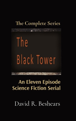 The Black Tower: The Complete Series 1947231219 Book Cover