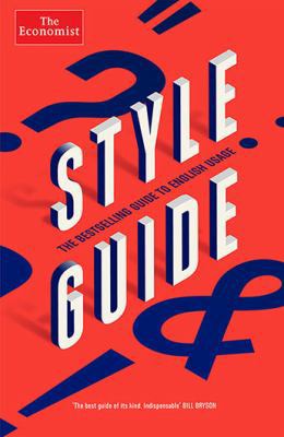 Economist Style Guide 1781258317 Book Cover