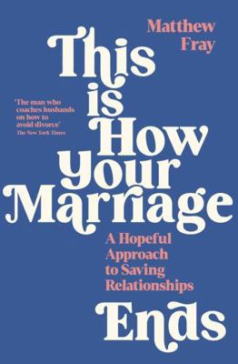 This is How Your Marriage Ends 1788168097 Book Cover