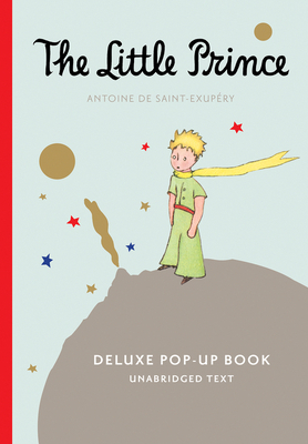 The Little Prince Deluxe Pop-Up Book with Audio 0544656490 Book Cover