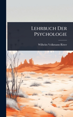 Lehrbuch Der Psychologie [German] 1023640805 Book Cover