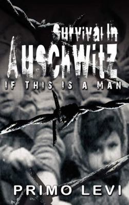 Survival in Auschwitz 9562915638 Book Cover