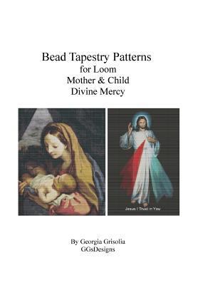 Bead Tapestry Patterns for Loom Mother & Child ... [Large Print] 1523769262 Book Cover