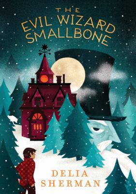 The Evil Wizard Smallbone 0763688053 Book Cover