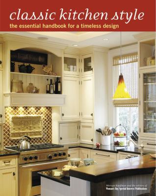 Classic Kitchen Style: The Essential Handbook f... 193323136X Book Cover