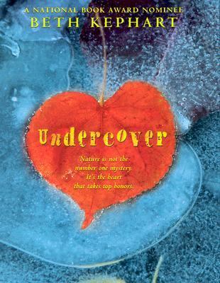 Undercover (Laura Geringer Books (Hardcover)) 0061238937 Book Cover