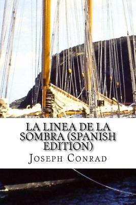 La Linea de la Sombra [Spanish] 1535221593 Book Cover