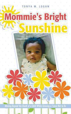Mommie's Bright Sunshine 1628713348 Book Cover