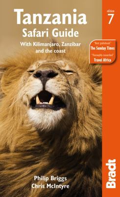 Tanzania Safari Guide: With Kilimanjaro, Zanzib... 1841624624 Book Cover
